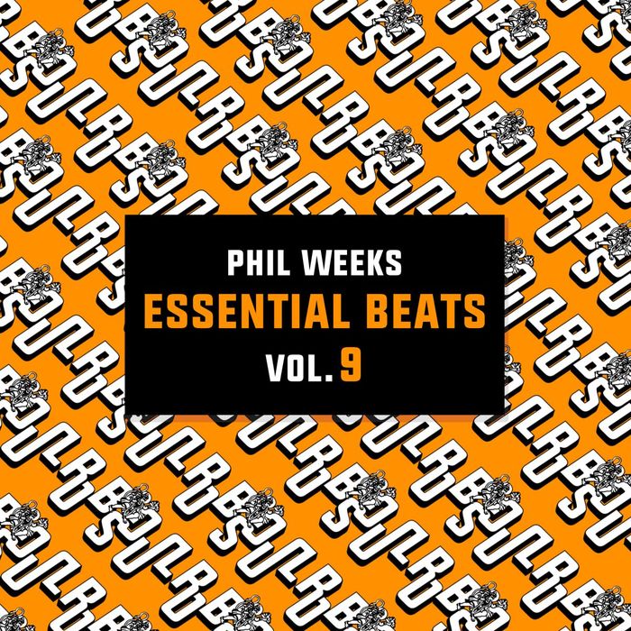 PHIL WEEKS - Essential Beats Vol 9