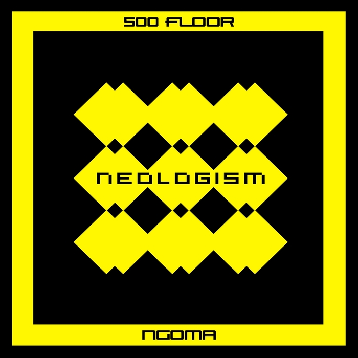 500 FLOOR - Ngoma