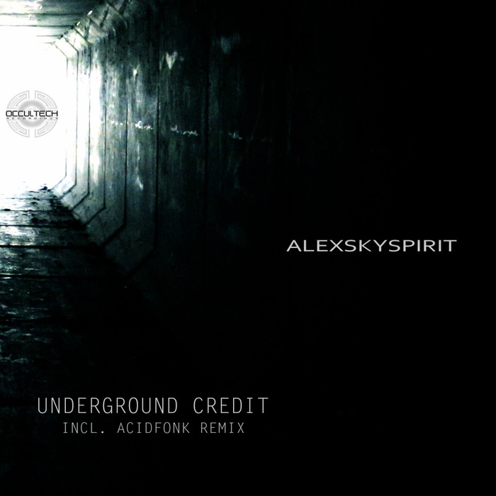 ALEXSKYSPIRIT - Underground Credit