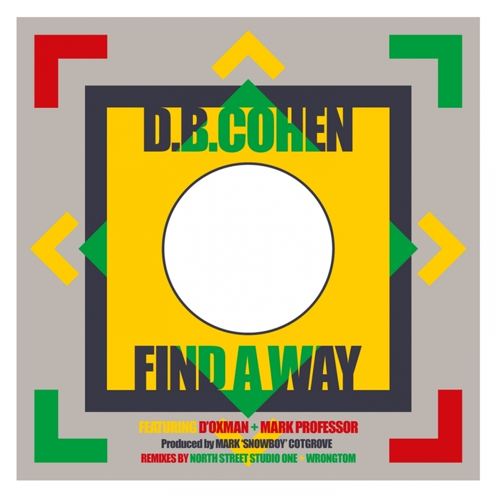 DB COHEN - Find A Way (feat D'Oxman/Mark Professor)