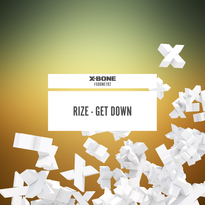 RIZE - Get Down