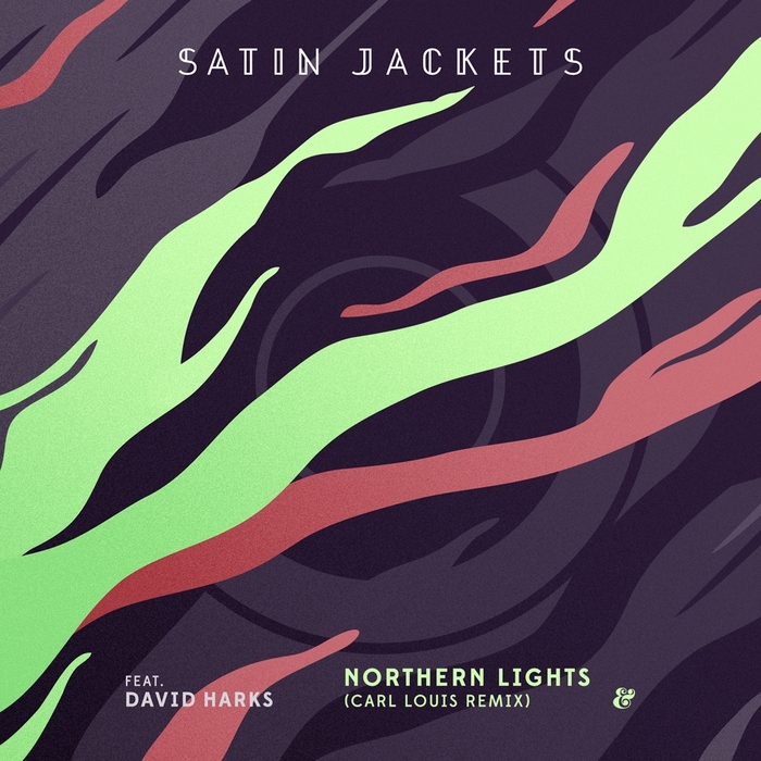 SATIN JACKETS feat DAVID HARKS - Northern Lights