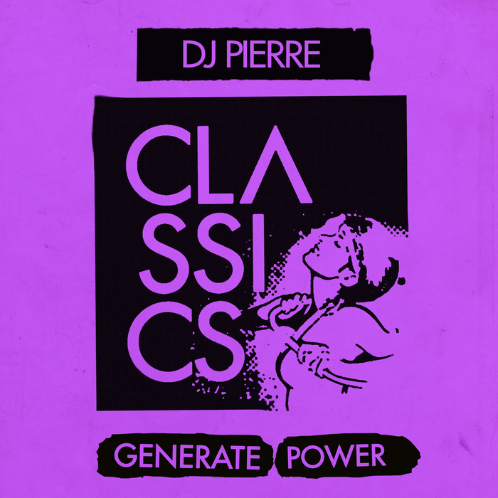 DJ PIERRE - Generate Power