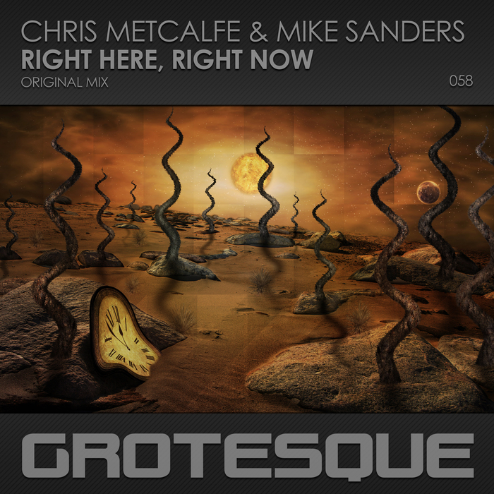 CHRIS METCALFE & MIKE SANDERS - Right Here, Right Now