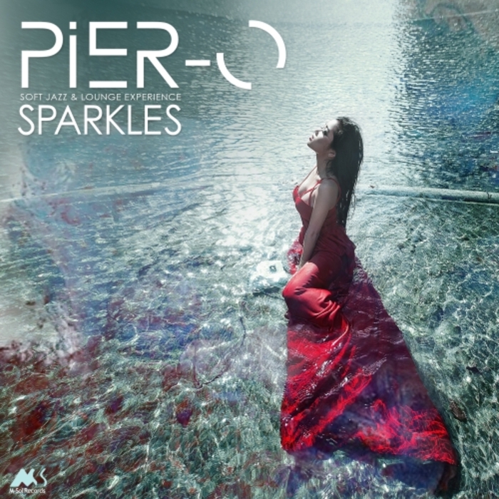 PIER-O - Sparkles (Soft Jazz & Lounge Experience)