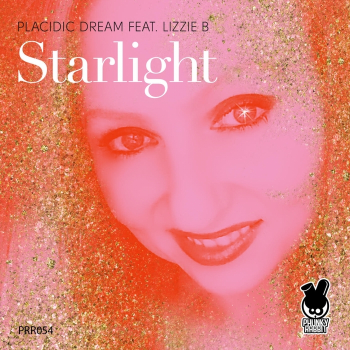 PLACIDIC DREAM feat LIZZIE B - Starlight
