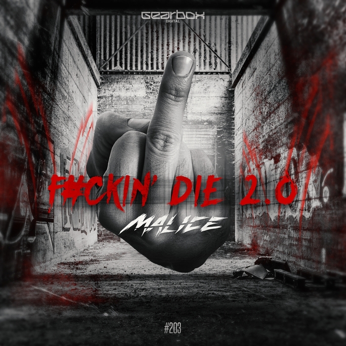 MALICE - Fuckin' Die 2.0