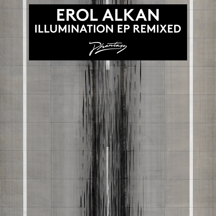 EROL ALKAN - Illumination (Remixed)