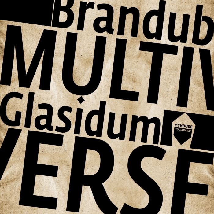BRANDUB/GLASIDUM - Multiverse EP