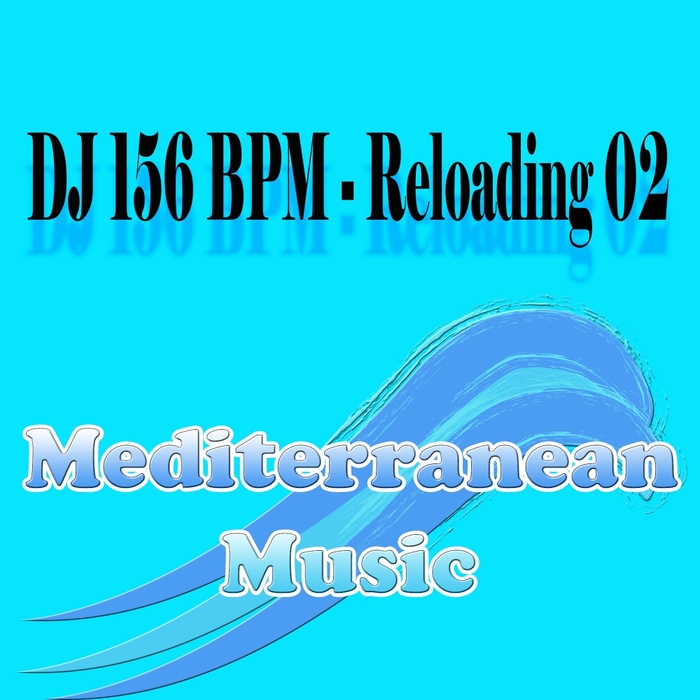 DJ 156 BPM - Reloading 02