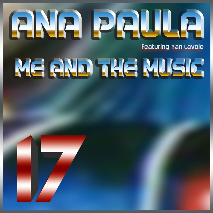 ANA PAULA - Me And The Music