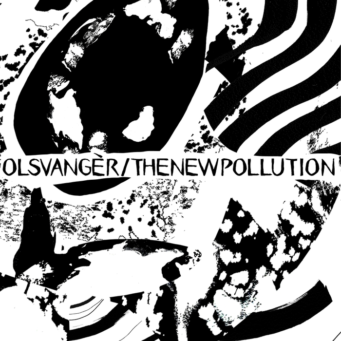 OLSVANGER - The New Pollution
