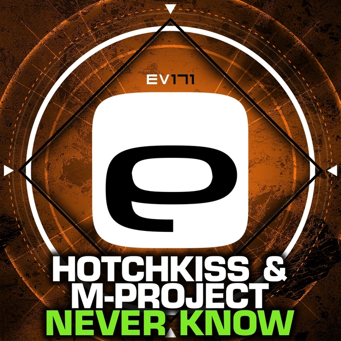 HOTCHKISS & M-PROJECT - Never Know