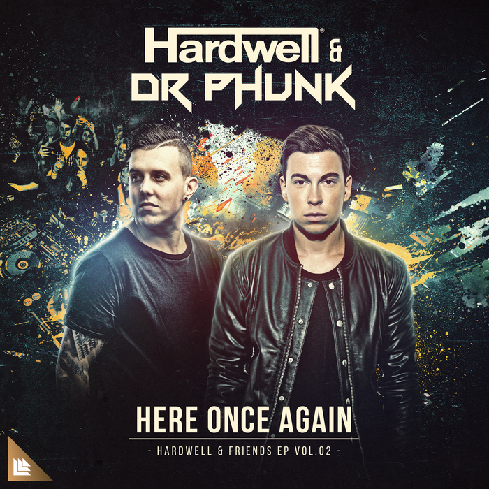 Hardwell/Dr Phunk - Here Once Again