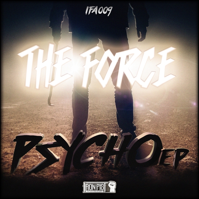 THE FORCE - Psycho