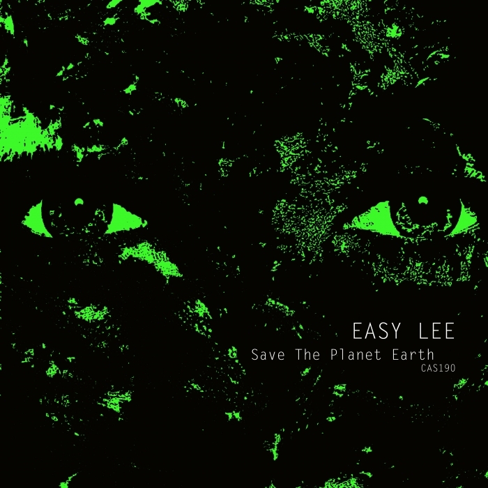 EASY LEE - Save The Planet Earth