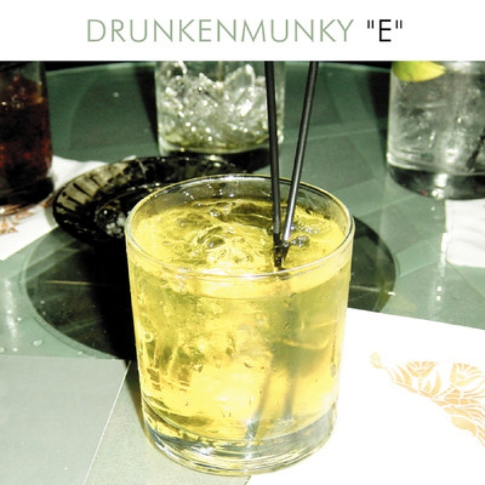 DRUNKENMUNKY - E
