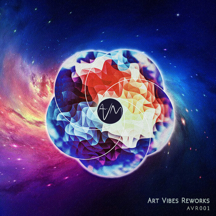 VARIOUS - Art Vibes Reworks Vol 1