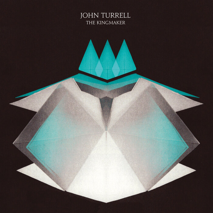 JOHN TURRELL - The Kingmaker