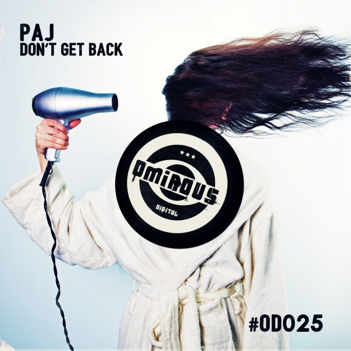 PAJ - Don't Get Back