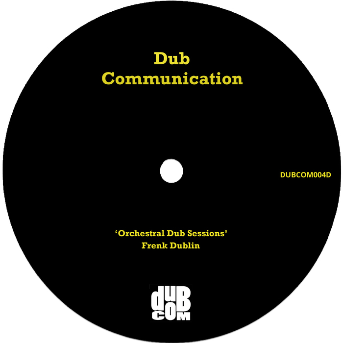 FRENK DUBLIN - Orchestral Dub Sessions