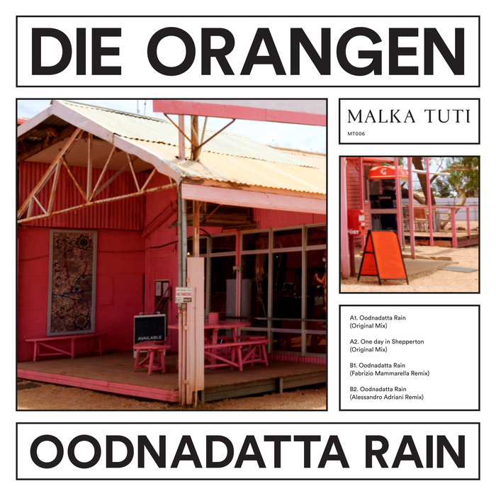 DIE ORANGEN - Oodnadatta Rain