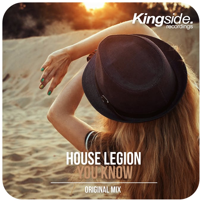 HOUSE LEGION - You Know