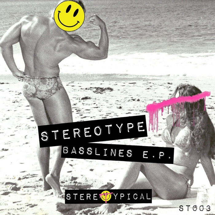 STEREOTYPE - Basslines EP