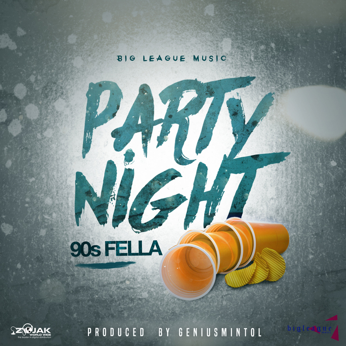 90S FELLA - Party Night