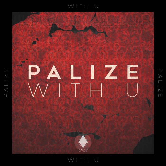 PALIZE - With U