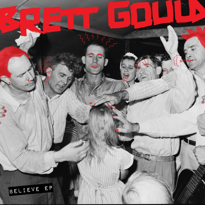 BRETT GOULD - Believe EP