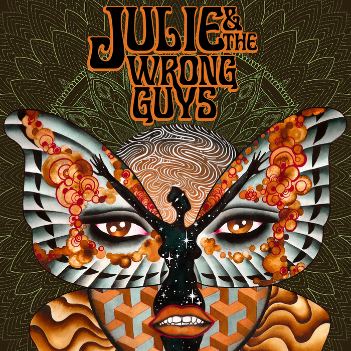 JULIE & THE WRONG GUYS - Julie & The Wrong Guys