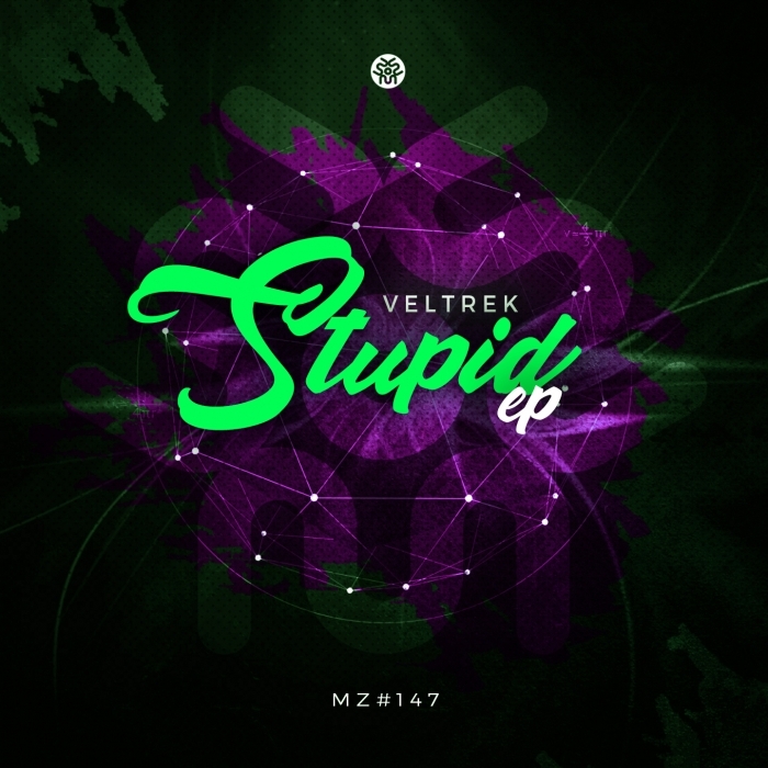 VELTREK - Stupid EP