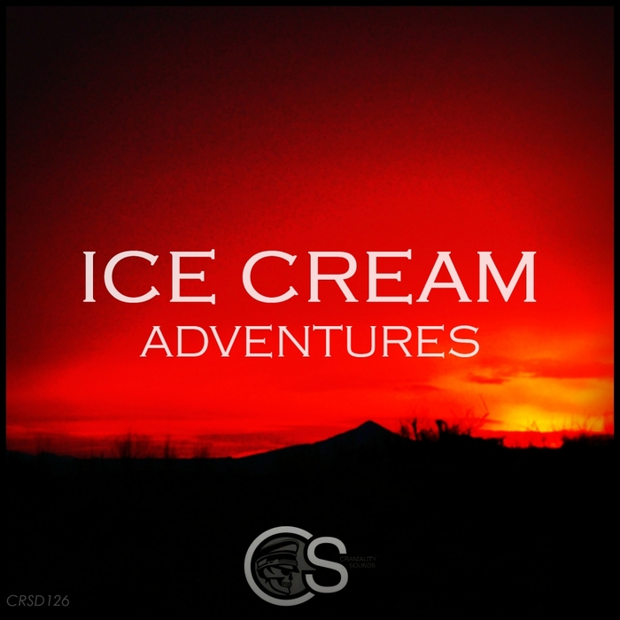 ICE CREAM - Adventures