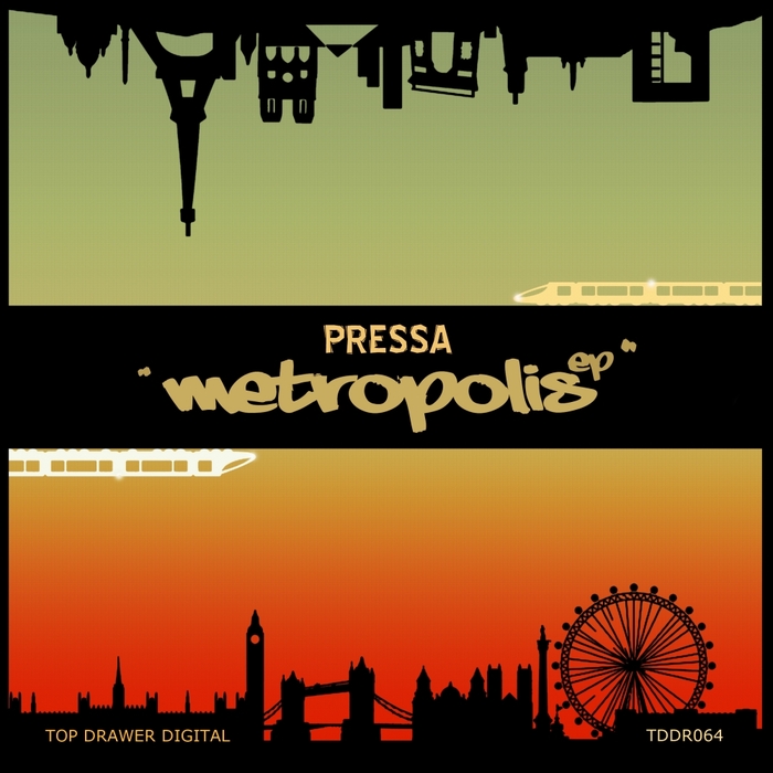 PRESSA - Metropolis EP