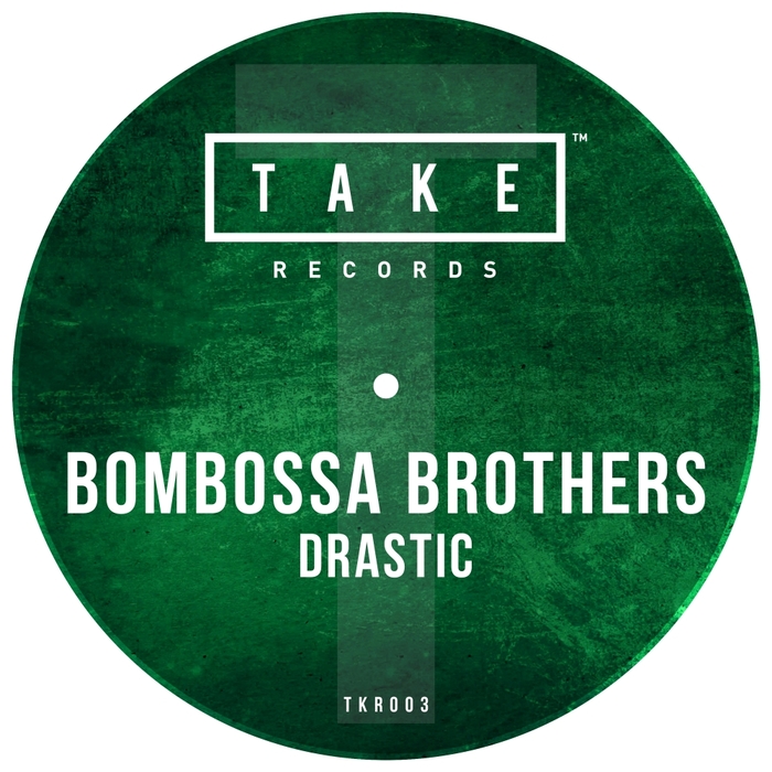 BOMBOSSA BROTHERS - Drastic