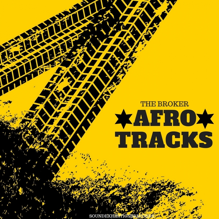 THE BROKER - Afro Tracks