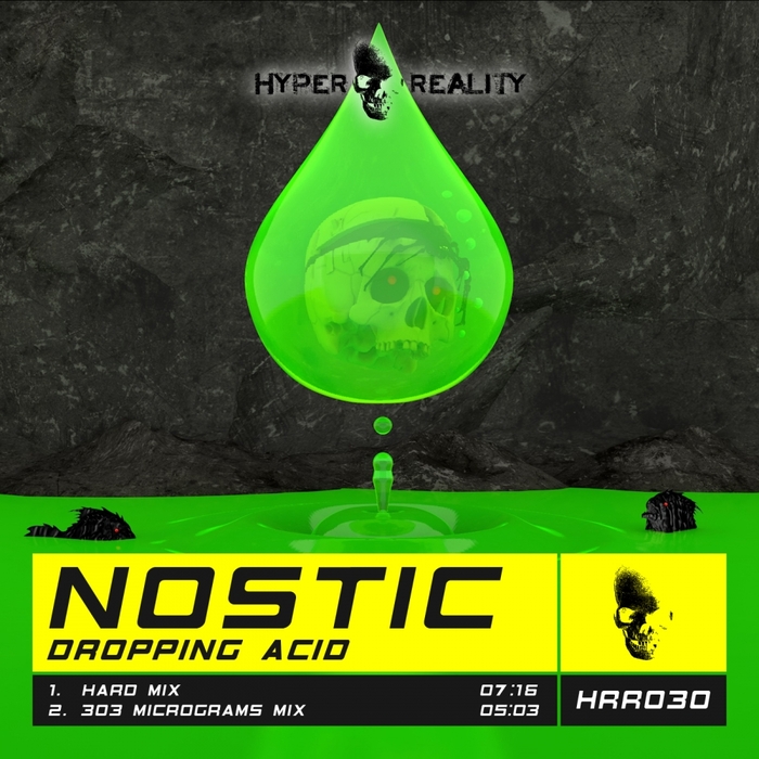 NOSTIC - Dropping Acid