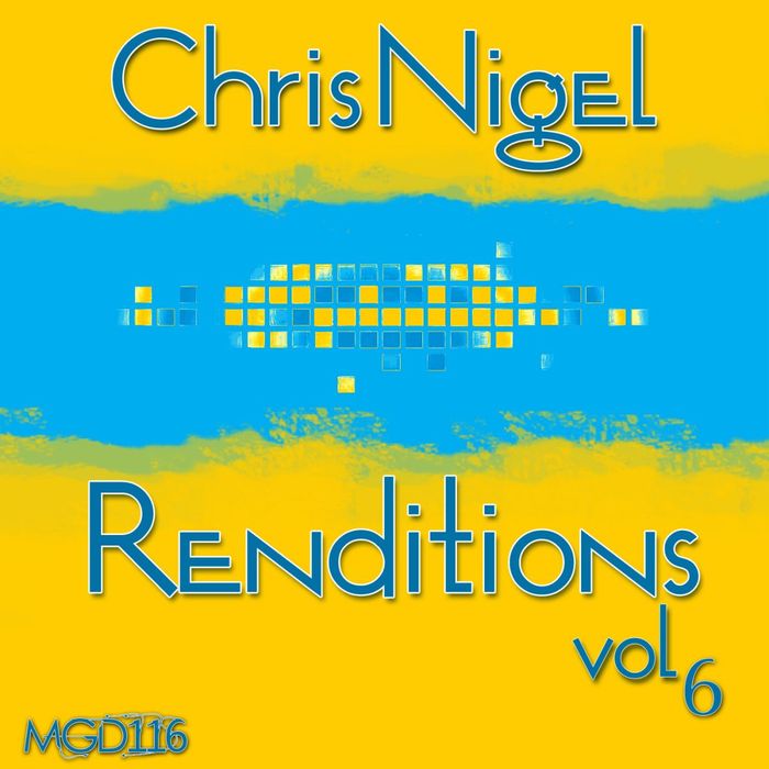 CHRIS NIGEL - Renditions, Vol 6