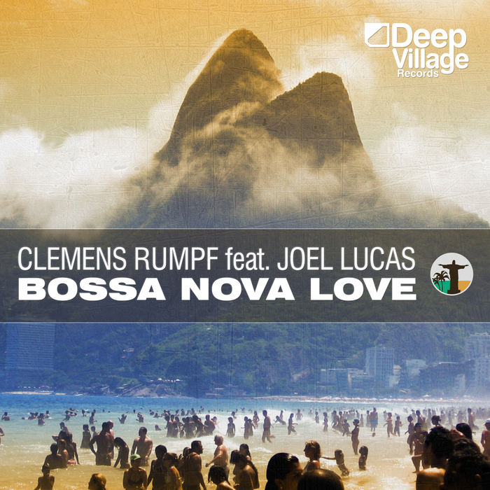 CLEMENS RUMPF/JOEL LUCAS - Bossa Nova Love