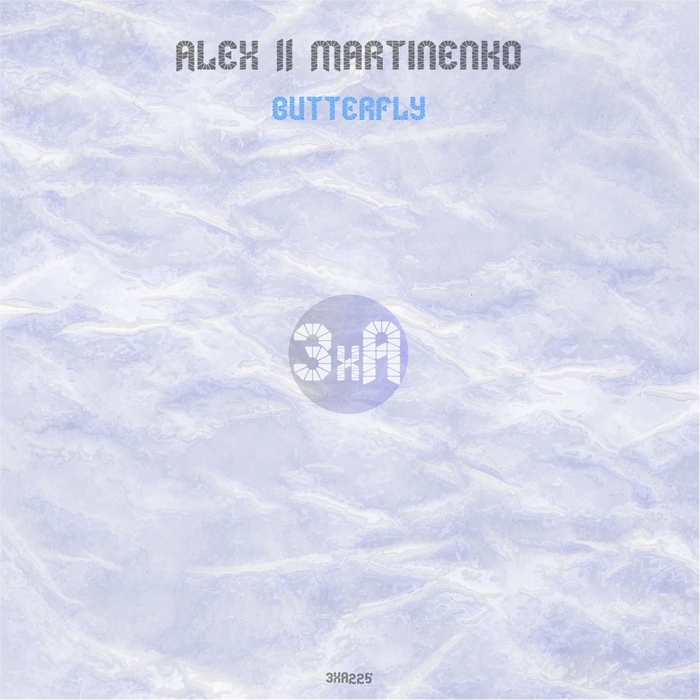 ALEX LL MARTINENKO - Butterfly