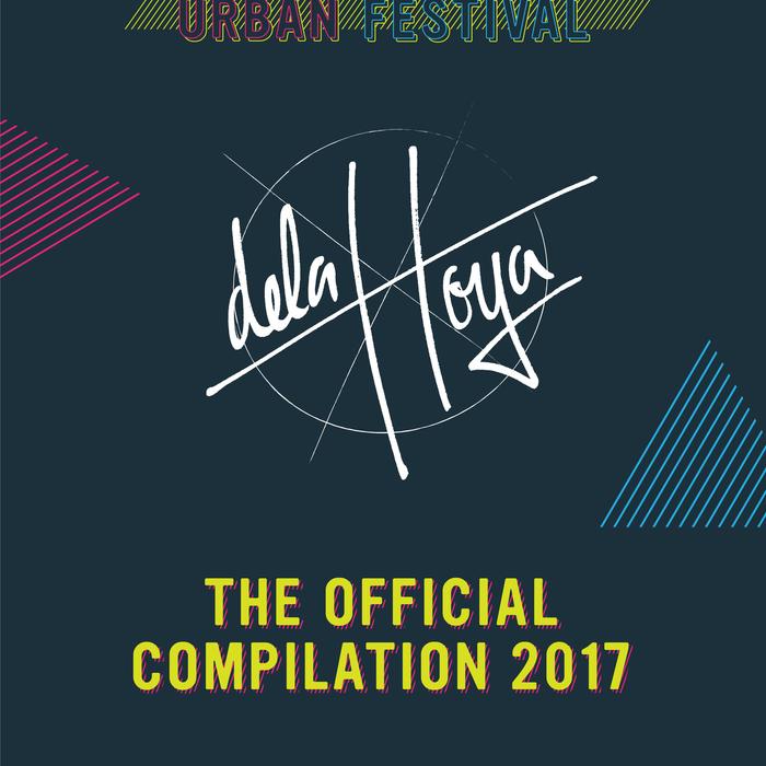 VARIOUS - Delahoya 2017 The Official Compilation