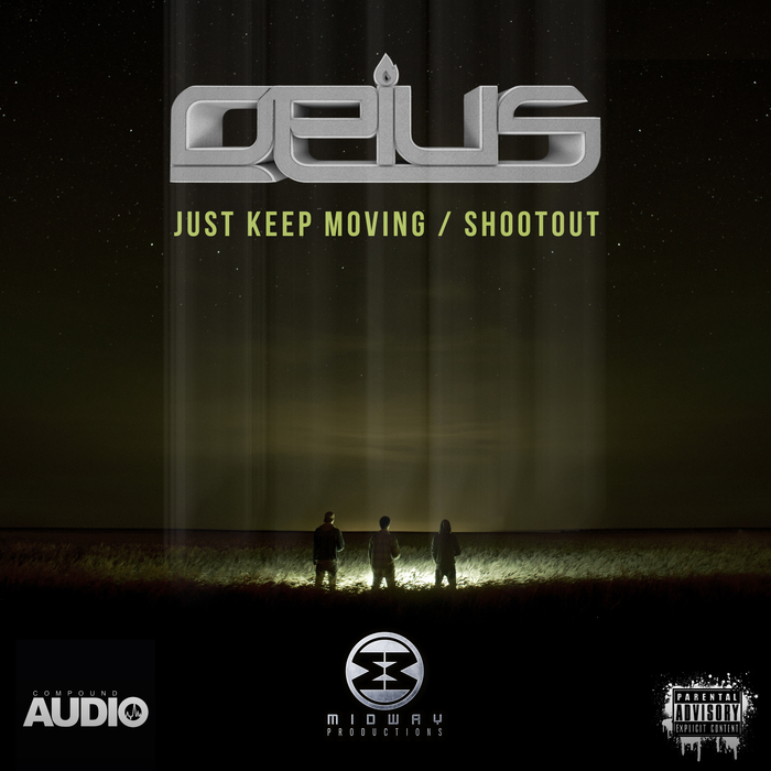 OPIUS - Just Keep Moving/Shoot Out
