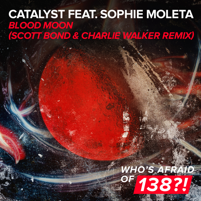 Catalyst feat Sophie Moleta - Blood Moon