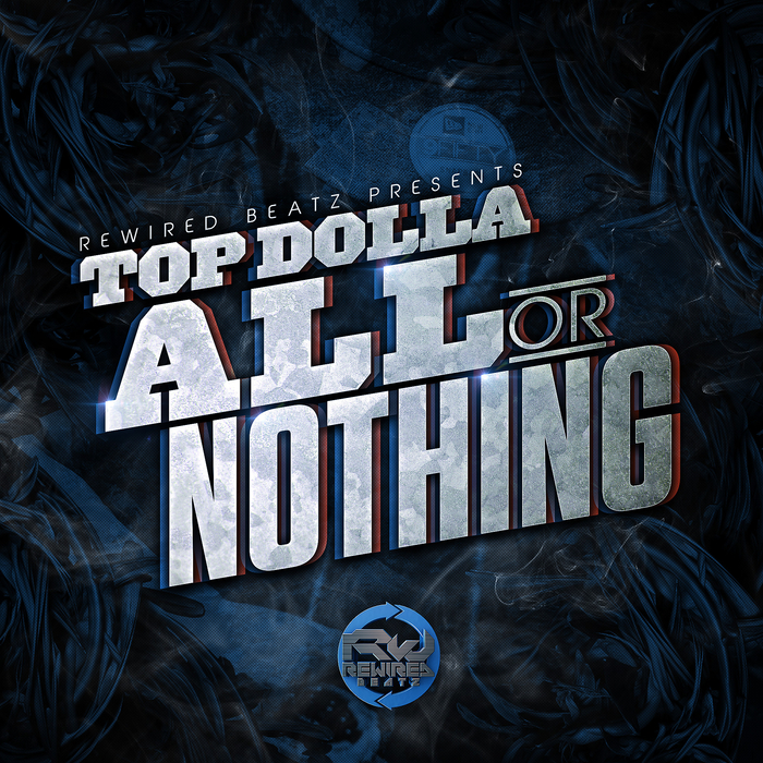 TOP DOLLA - All Or Nothing LP