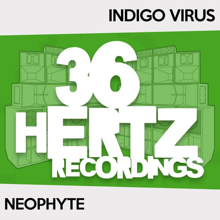 INDIGO VIRUS - Neophyte