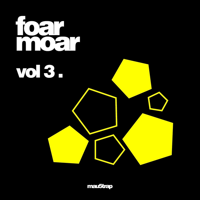 FROST/HEYZ/OCULA/KAYVE - Foar Moar Vol 3