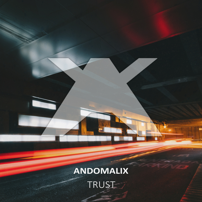 ANDOMALIX - Trust