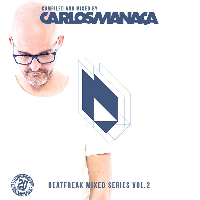 CARLOS MANACA/VARIOUS - Carlos Manaca, Beatfreak Mixed Series Vol 2 (unmixed tracks)