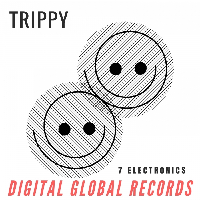 7 ELECTRONICS - Trippy